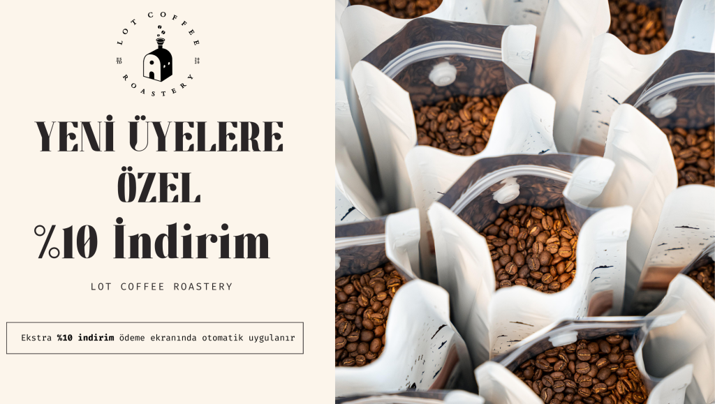 Lot_Coffee_Roastery_Ilk_Siparis_Kampanya